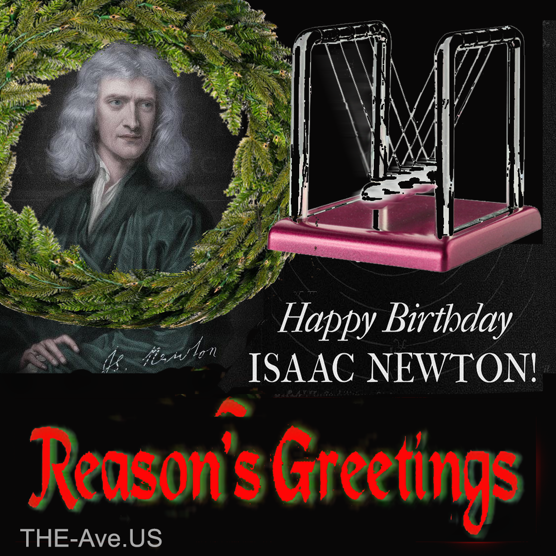 Newton Birthday Christmas Reason's Greetings Tags!