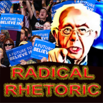 Sanders radical rhetoric