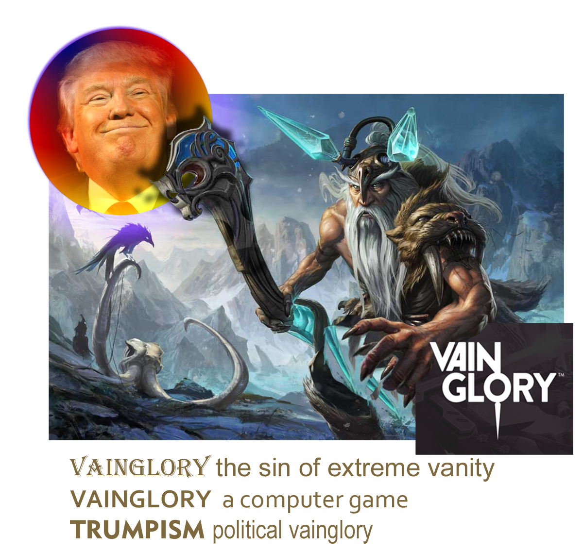 vainglory-v-trumpism